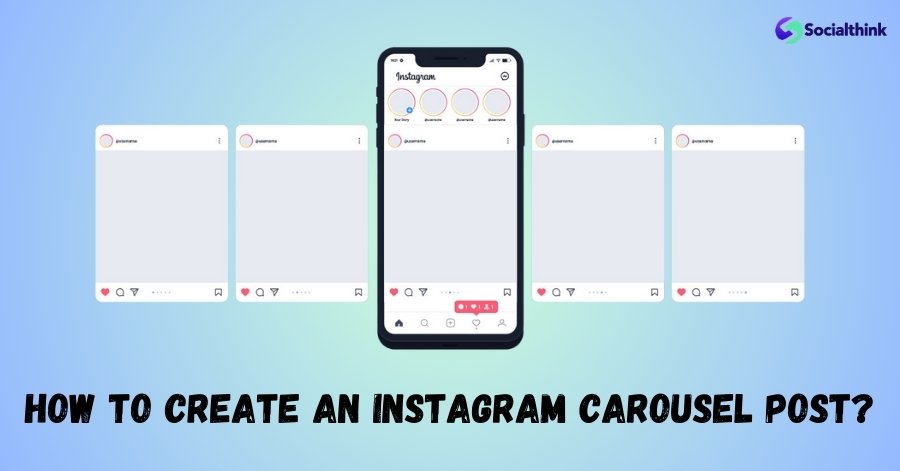 How to Create an Instagram Carousel Post?