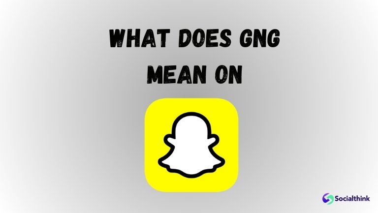What Does GNG Mean on Snapchat?