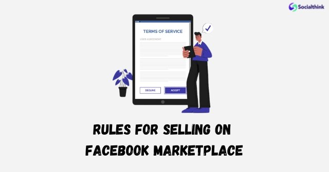 Rules For Selling on Facebook Marketplace