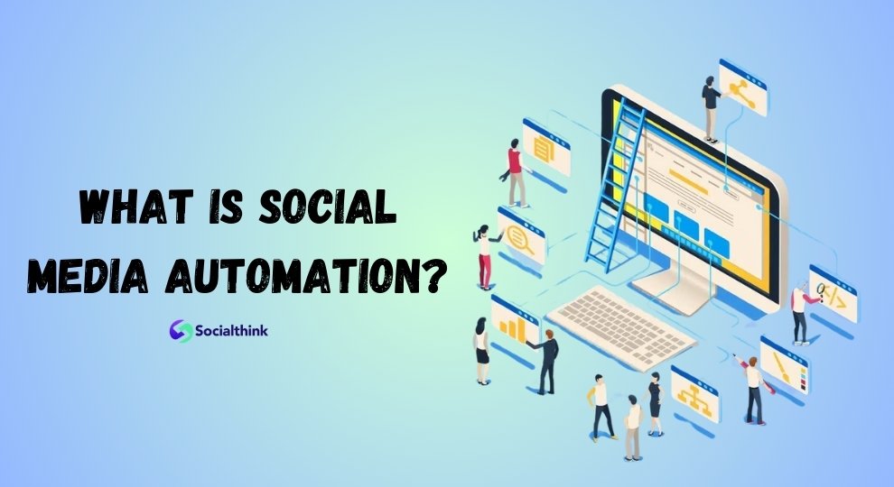 What is Social Media Automation?