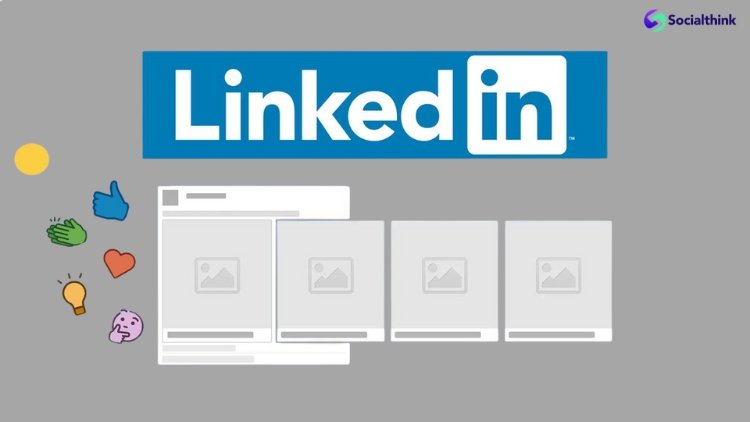 Why you Should be Tapping into LinkedIn Carousel Posts?