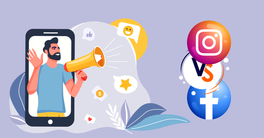 Facebook Vs Instagram - Digital Marketing Strategy: Key Differences