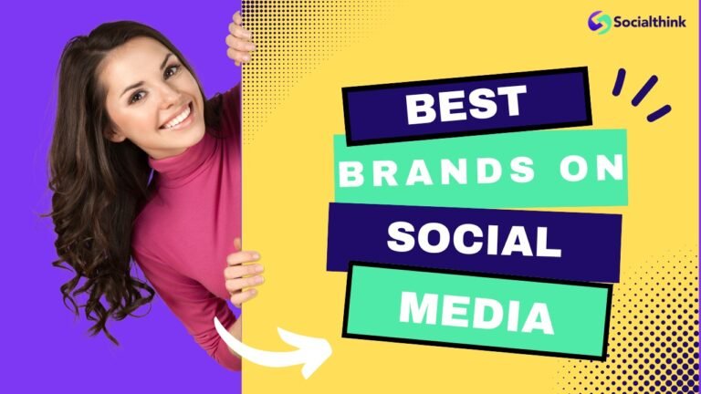 Best Brands on Social Media