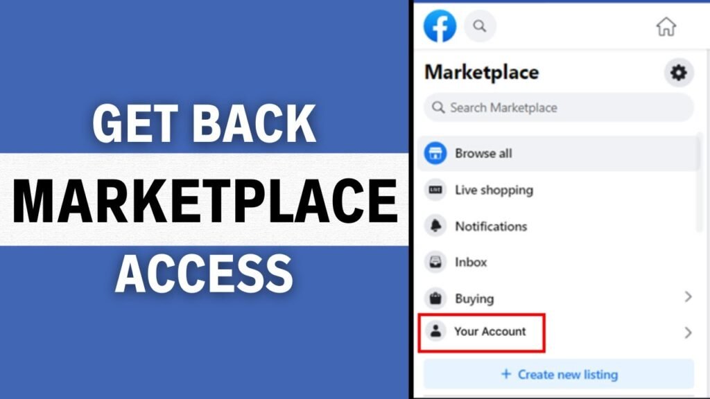 Strategies and Steps to Restore Your Access on facebook marketplace