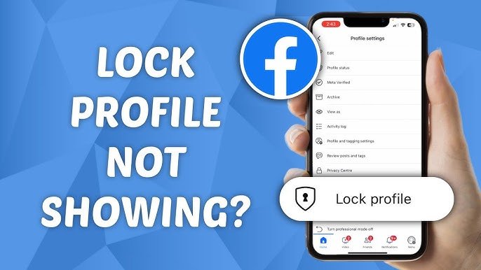 How to Fix Facebook Lock Profile Not Working or Showing?