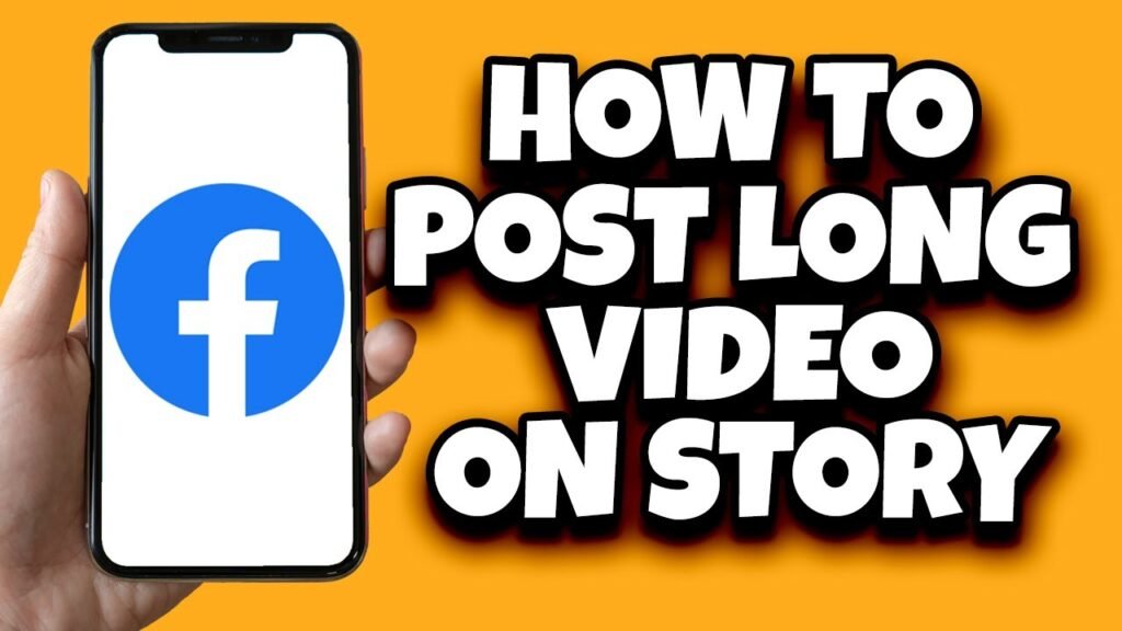 How to Post Long Video On Facebook Story?