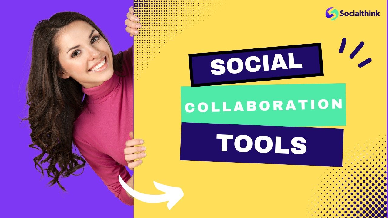 Social Collaboration Tools