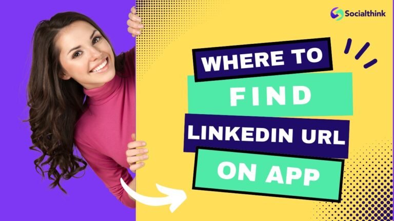 Where to Find LinkedIn URL On App?