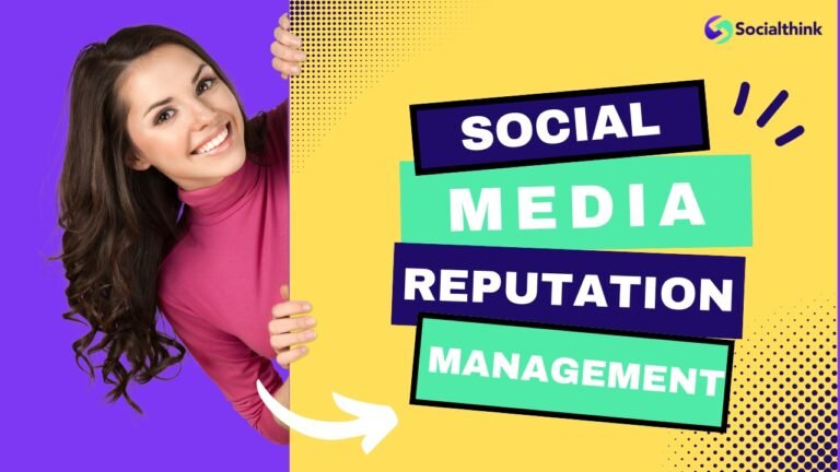 Social Media Reputation Management: A-Z Guide To Why It Matters
