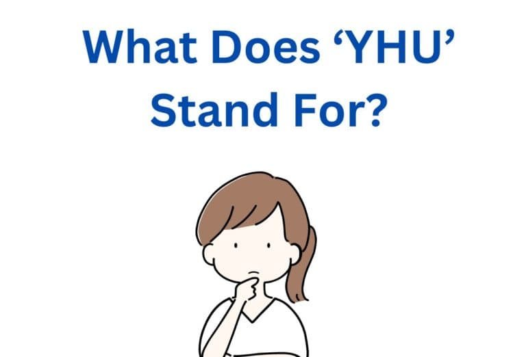 What Does YHU Stand For?