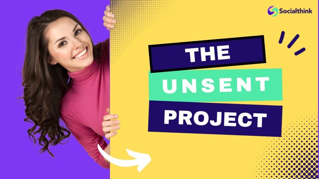 The Unsent Project