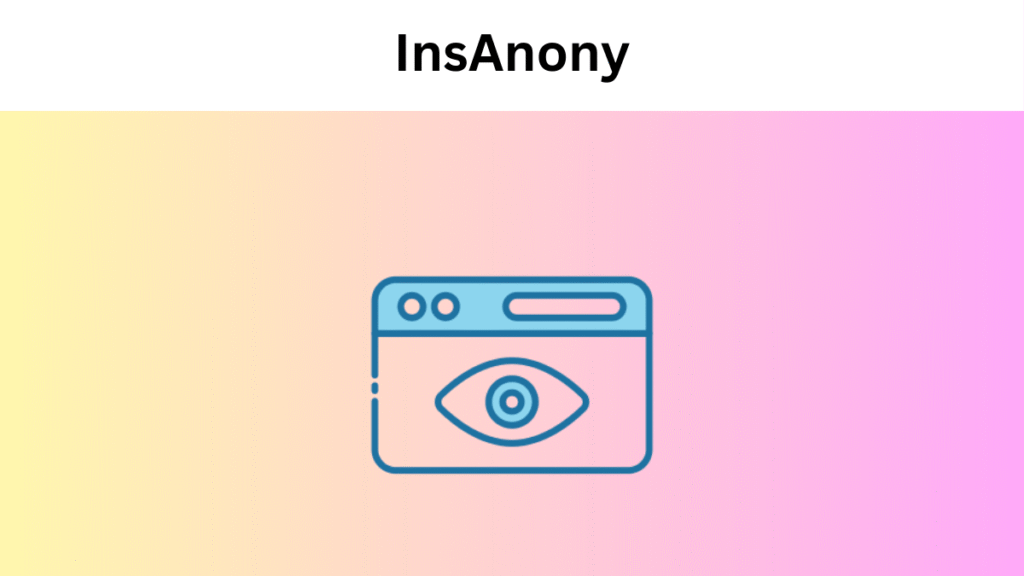 How Does Anonymous Viewing Work?