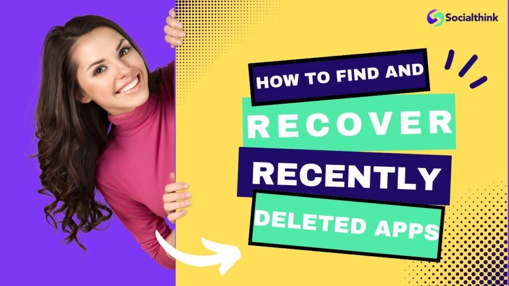 How to Find and Recover Recently Deleted Apps?