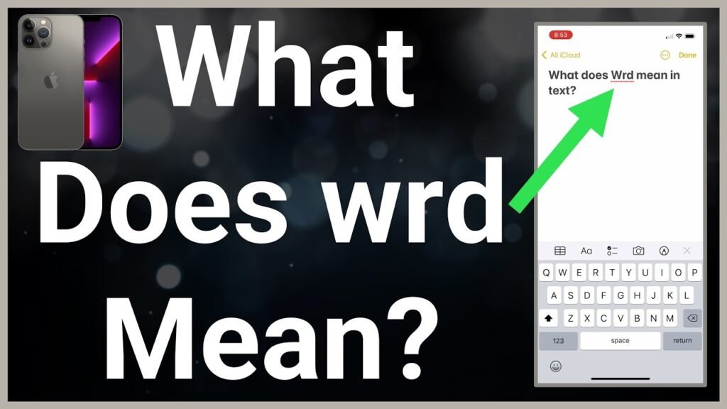 What Does WRD Mean?