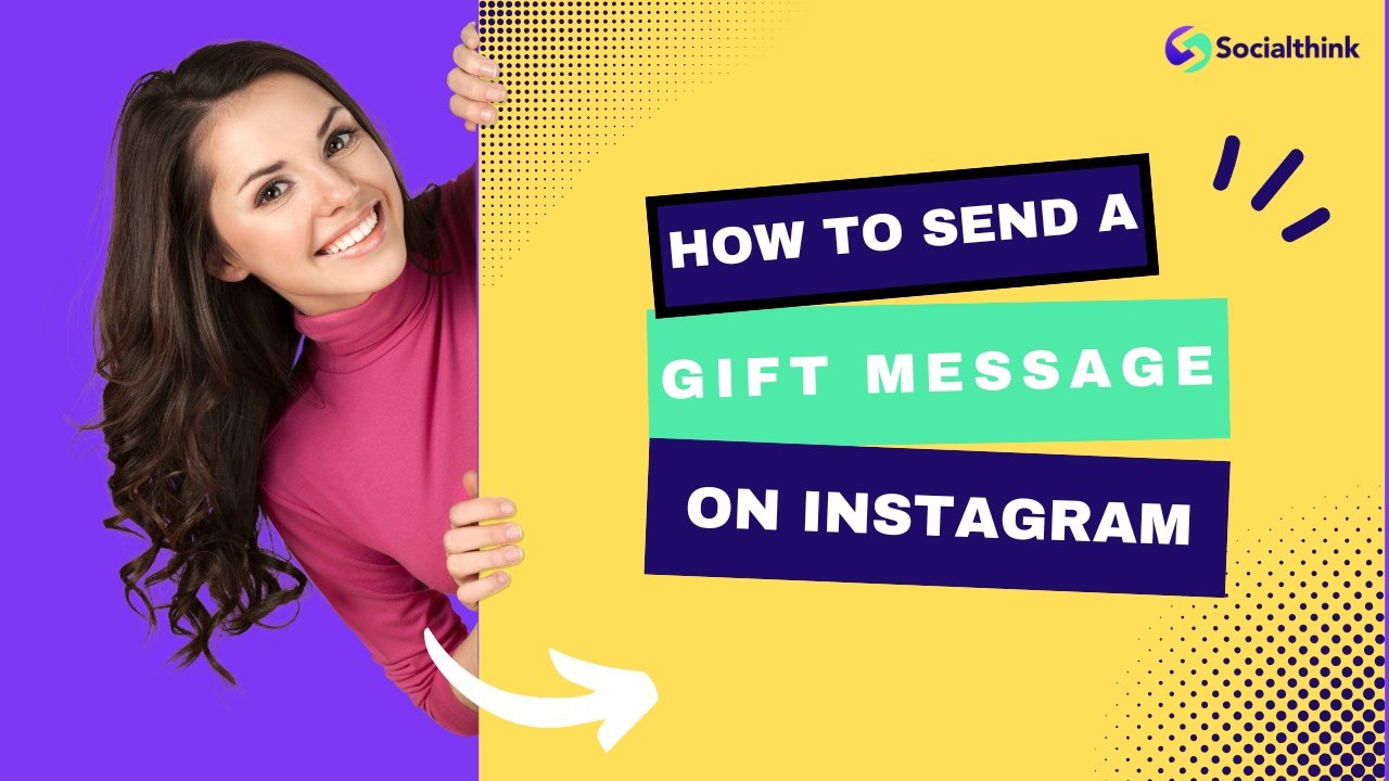 How To Send A Gift Message On Instagram?