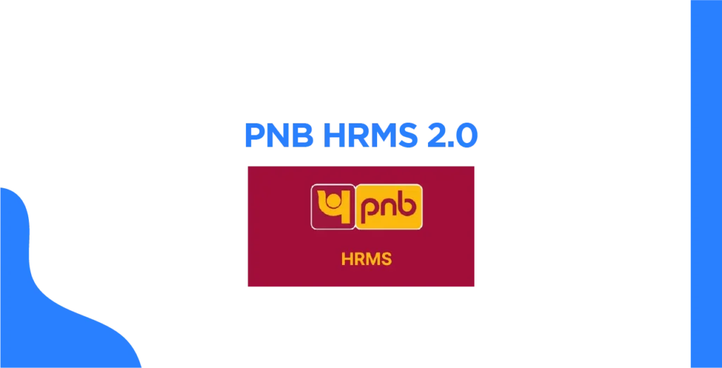 Step-by-Step PNB HRMS 2.0 Login Guide