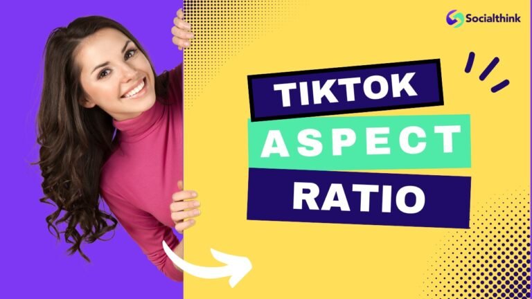 TikTok Aspect Ratio
