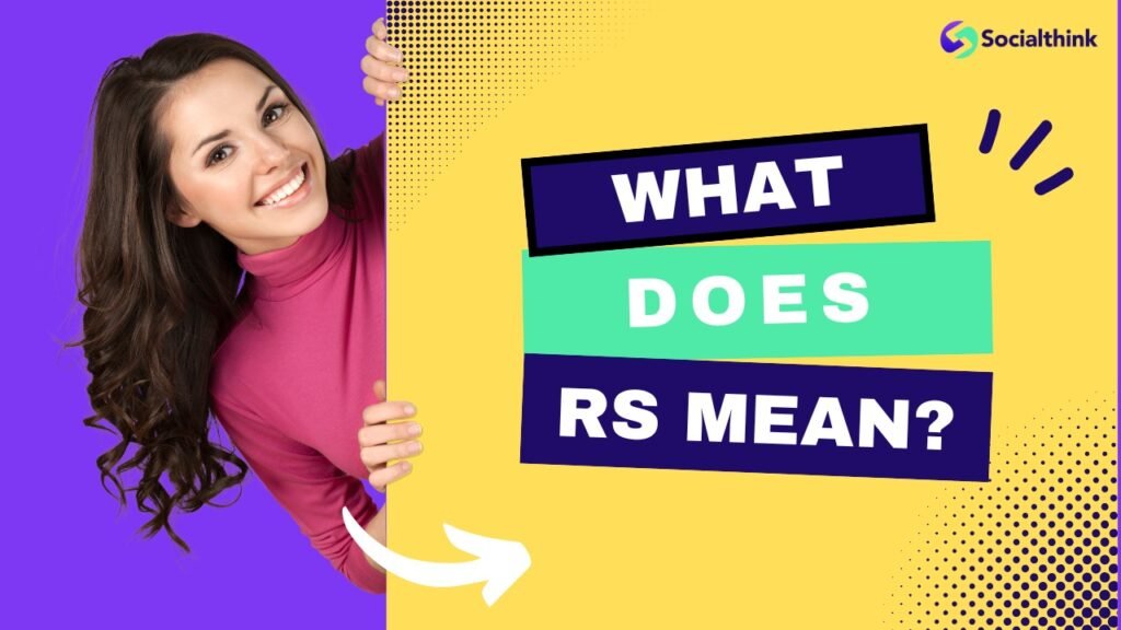 What Does RS Mean?