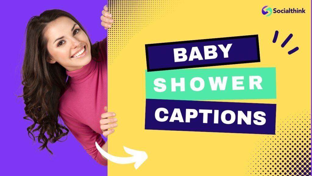Baby Shower Captions