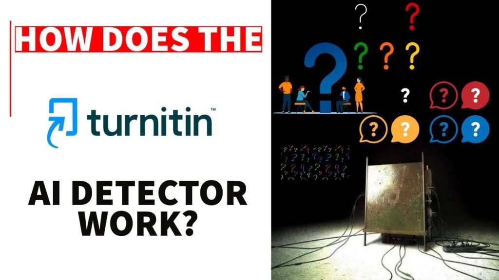 How Does the Turnitin AI Detector Work?