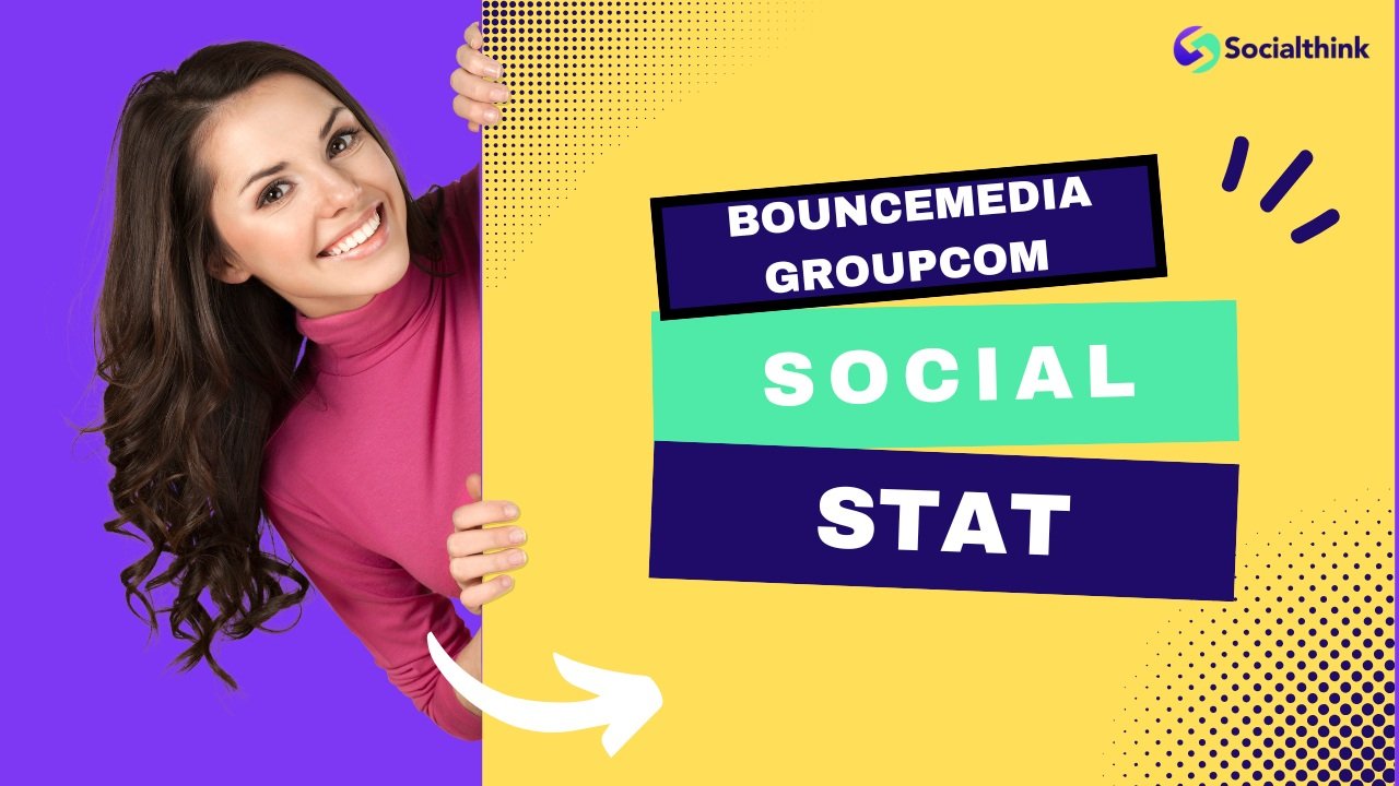 Bouncemediagroupcom Social Stat