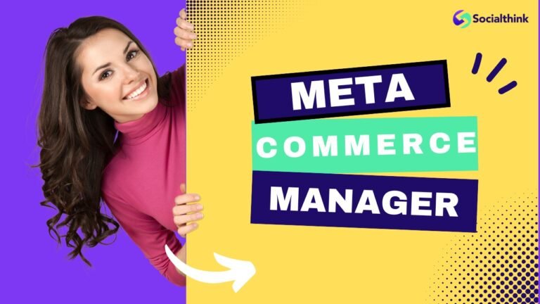 Meta Commerce Manager