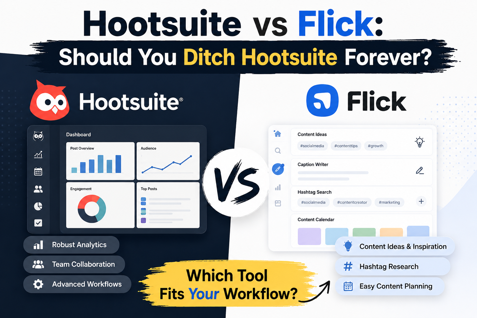 Hootsuite vs Flick