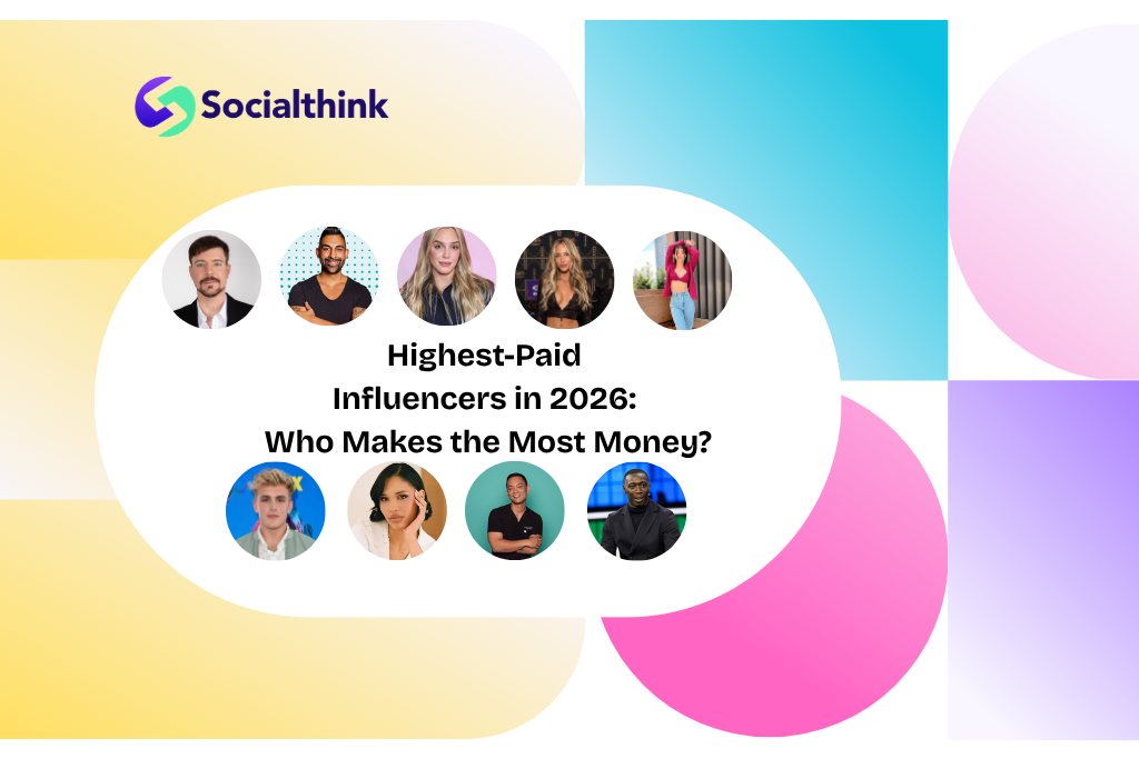 Highest-Paid Influencers in 2026: Who Makes the Most Money?