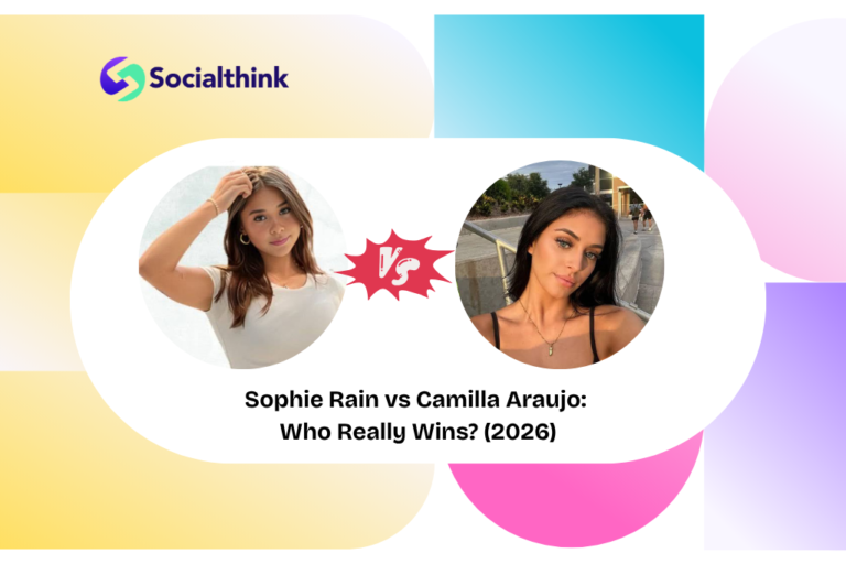 Sophie Rain vs Camilla Araujo: Who Really Wins? (2026)